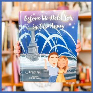 🌈 💖 Before We Held You in Our Arms: Embracing the Journey to Parenthood | Kids Podcast Stories