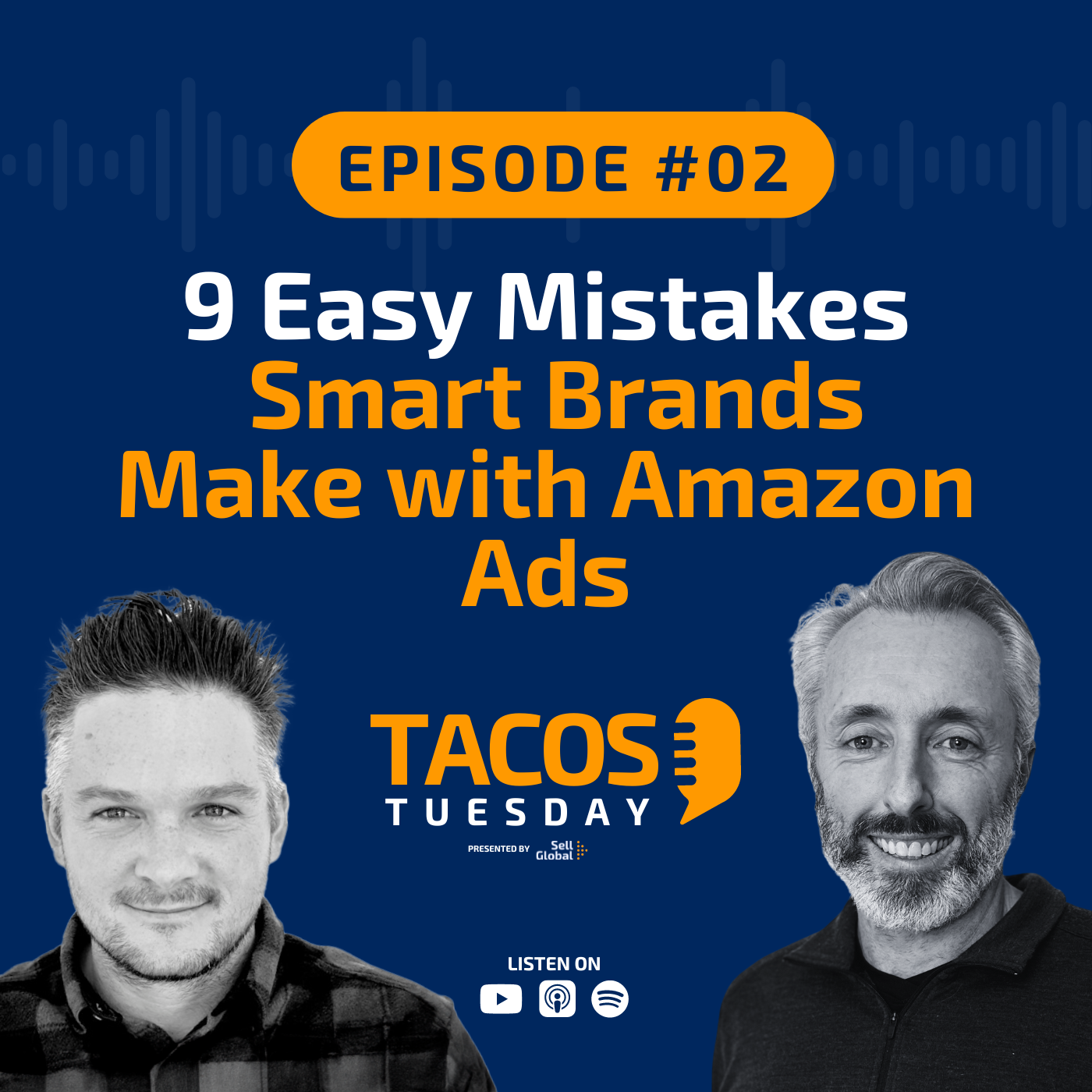 Ep 2 - 9 Easy Mistakes Smart Brands Make with Amazon Ads Episode cover