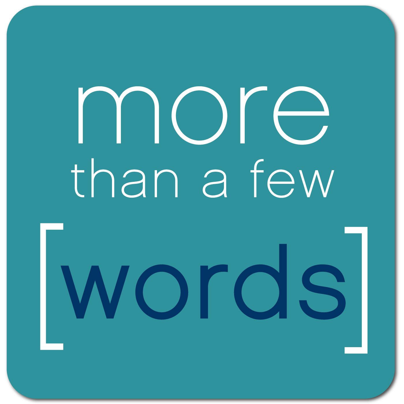 More than a Few Words