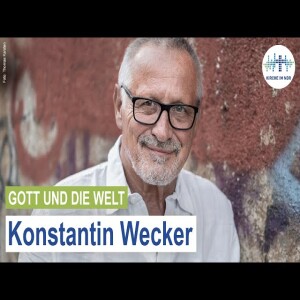 ”Herrschaftsfreie Welt ” – Konstantin Wecker spricht mit Klaus Böllert | Gott und die Welt 24