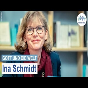 ”Wie geht Verzeihen?” – Ina Schmidt im Gespräch mit Susanne Richter | Gott und die Welt 1