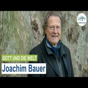 ”Das empathische Gen” – Joachim Bauer spricht mit Klaus Böllert | Gott und die Welt 08