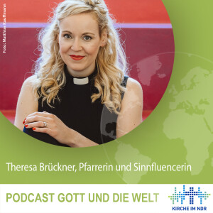 Theresa Brückner, Pastorin für die Kirche im Digitalen Raum und "Sinnfluencerin" als "Theresaliebt“ auf Socialmedia