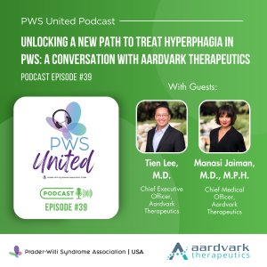 Ep39 Unlocking a New Path to Treat Hyperphagia in PWS: A Conversation with Aardvark Therapeutics