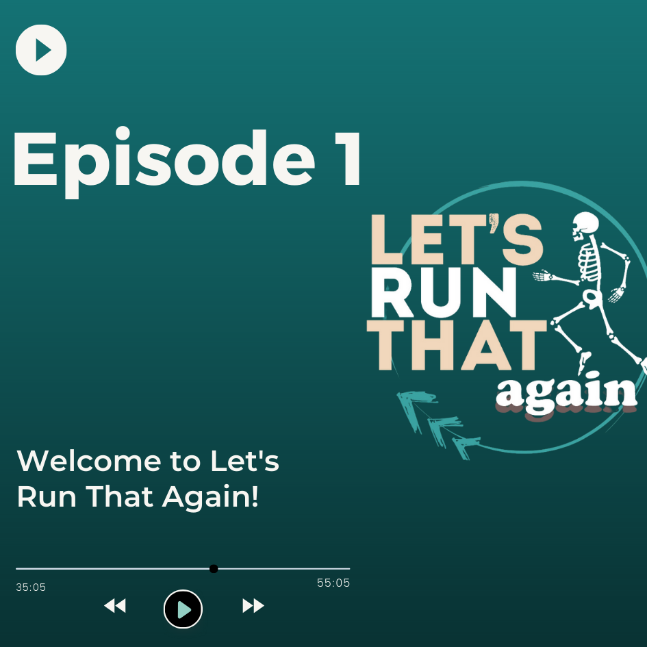Let’s Run That Again