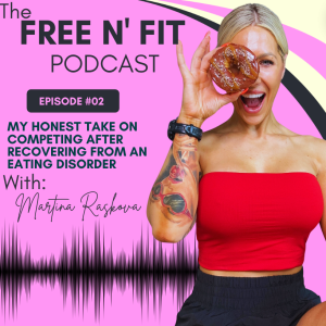#2 My Honest Take on Competing After Recovering from an Eating Disorder