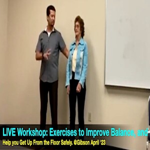 Prevent Falling by Learning to Improve your Balance w/ these Exercises.  @Gibson  April ’23. Crooked Spine Show