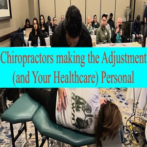 How Chiropractors take You (and your Healthcare) Personal. @CCEU OC April '25. Crooked Spine Show