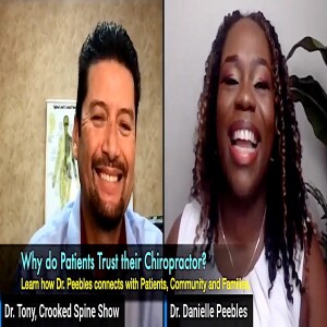 How did Dr. Peebles became a Great Communicator, Helping Spread Chiropractic to her Community. Crooked Spine Show