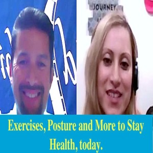 Exercises and More to Stay Healthy, Now.Dr. Tony on the Above Everyday Podcast w/ host Lisette Gonzales