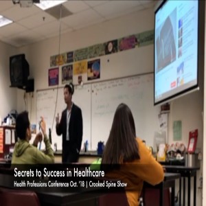 Healthcare Secrets to Succeed. Oct. '18 @ Reach Out | Crooked Spine Show