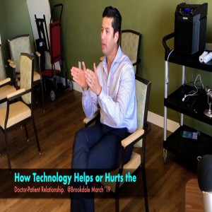 How Technology Helps OR Hurts the Doctor-Patient Relationship | Crooked Spine Show