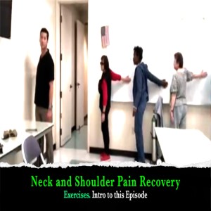 Neck and Shoulder Pain Recovery Exercises. @The Gibson. March '18. Crooked Spine Show