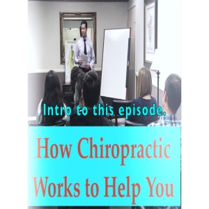 How Chiropractic Works to Help You. Workshop Nov. '18 replay. Crooked Spine Show