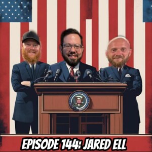 Episode 144: Jared Ell