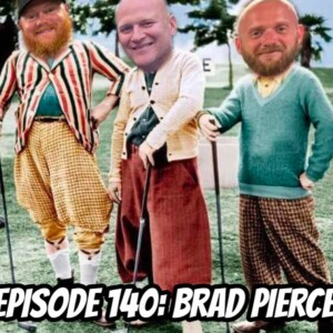 Episode 140: Brad Pierce