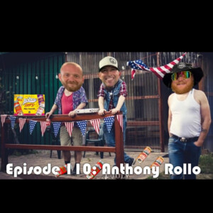 Episode 110: Anthony Rollo