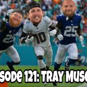 Episode 122: Tray Muse