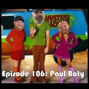 Episode 106: Paul Batty