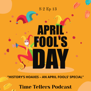 Histories Hoaxes: an April Fools Special