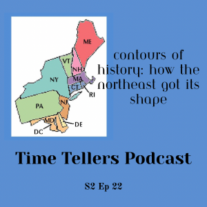 Contours of History: How The Northeast Got It's Shape