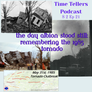 The Day Albion Stood Still: Remembering the 1985 tornado