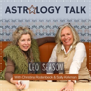 Astrology Talk: Leo Season 2024, Fire & Glory