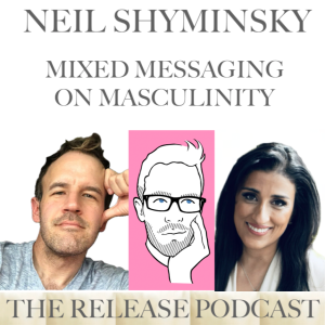 Neil Shyminsky, aka Tiktok's Professor Neil, On The Manosphere, Mixed Messaging And The Future Of Masculinity