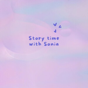 Story time with Sonia