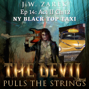 ACT TWO Chapter Twelve – NY BLACK TOP TAXI