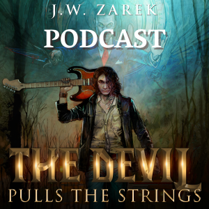 Welcome to The Devil Pulls the Strings by J.W. Zarek