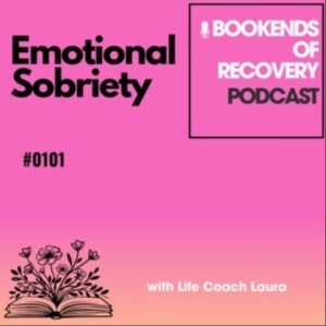 Emotional Sobriety