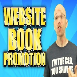 4 Strategies For Promoting Your Books Through A Website