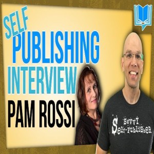 Self Publishing Interview With Pam Rossi- Making Audiobooks With ACX