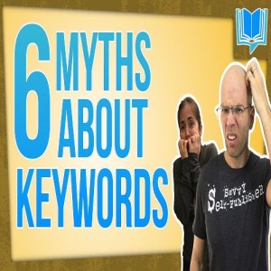 🔴 LIVE: 6 Self Publishing Myths About Keywords 📚