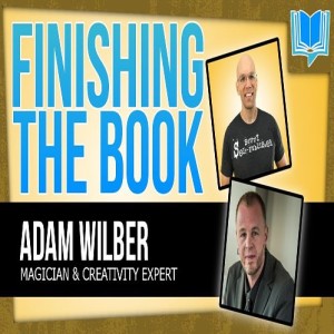 Time Management Tips For Authors And Writers With Adam Wilber
