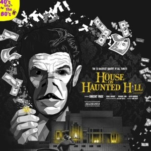 House on Haunted Hill (1959) Watch Party - 40's On The 80's