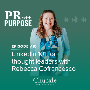 LinkedIn 101 for thought leaders with Rebecca Cofrancesco