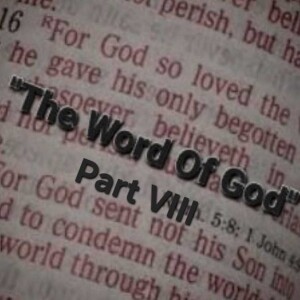 S5/Ep.18 ”The Word Of God Part VIII”