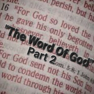 S2/Ep.40 ”The Word Of God Part 2”