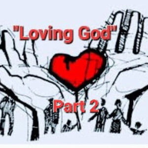 S2/Ep.15 ”Loving God Part.2”