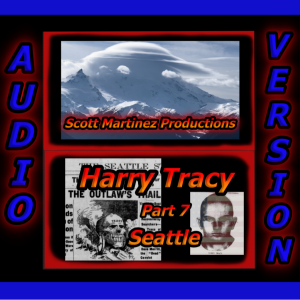 HARRY TRACY - Part 7: Seattle