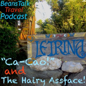 Episode #7.2 - "Ca-Cao!" and The Hairy Assface!