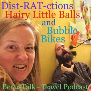 Episode #34 - Dist-RAT-ctions, Hairy Little Balls, and Bubble Bikes