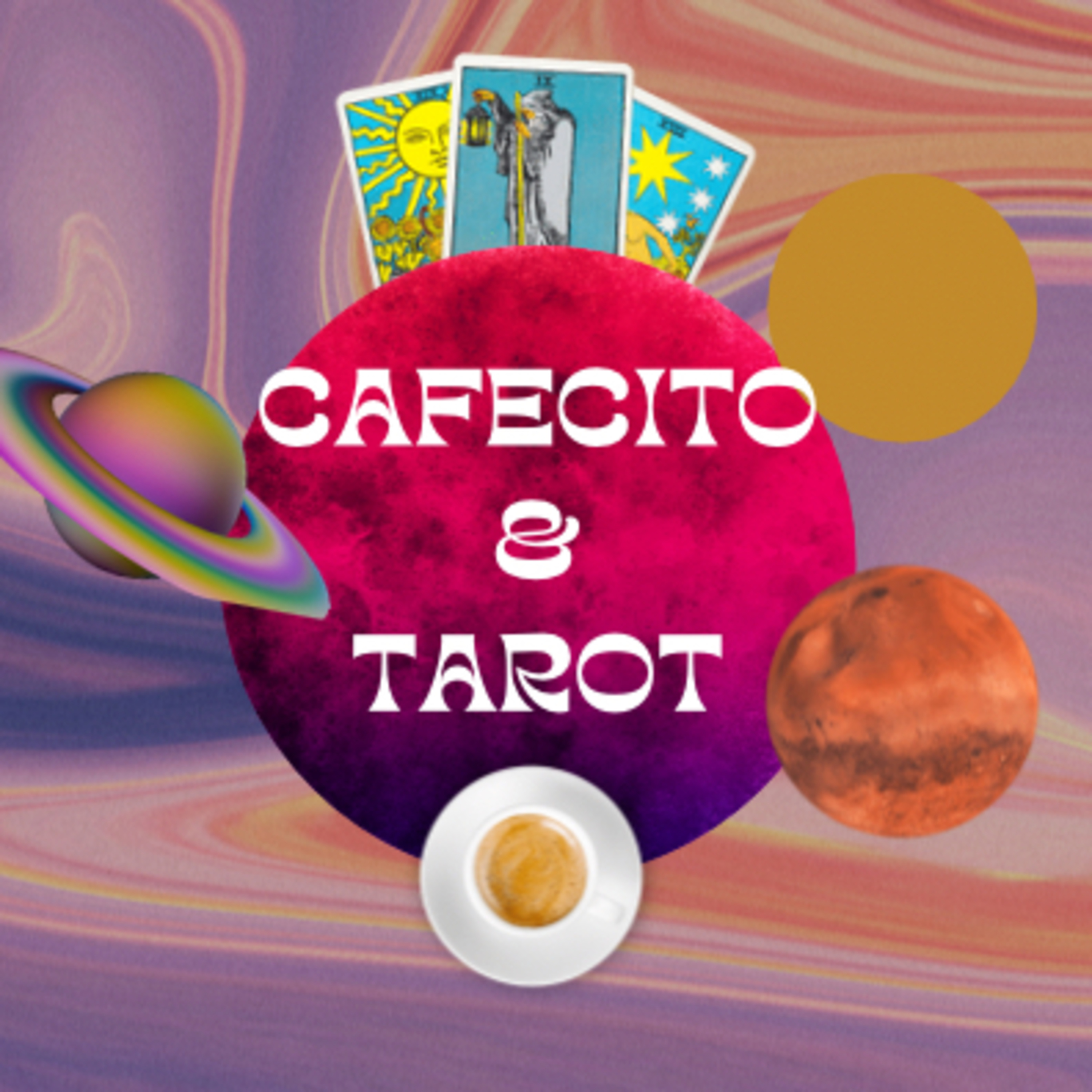 Cafecito and Tarot• A Daily Tarot Podcast