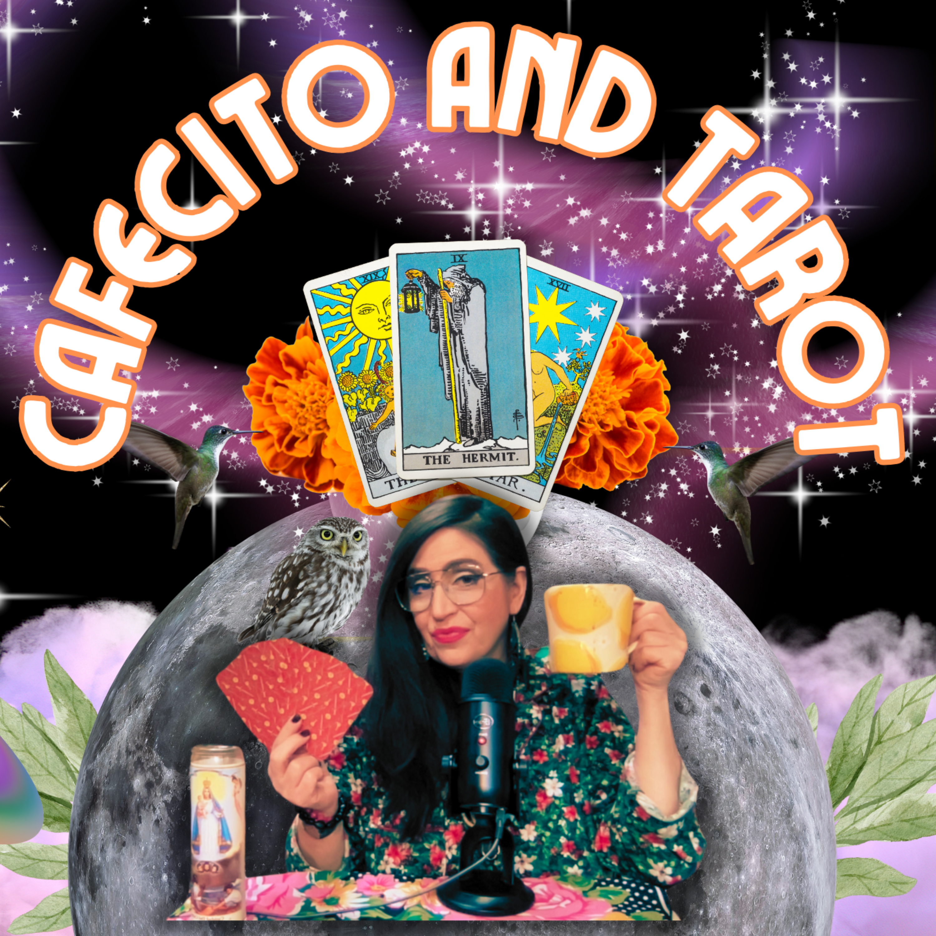Cafecito and Tarot• A Daily Tarot Podcast