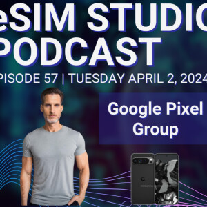 eSIM Studios Podcast Ep 57 | Flash Tech App | New Apple iPad Air + iPad Pro M3 CPU