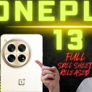 OnePlus 13 Final Spec Sheet and Design Leaks Could be the Best Top Android Device 2025