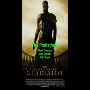 The Podfatherz Gladiator