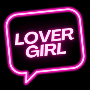 Lover Girl Intro